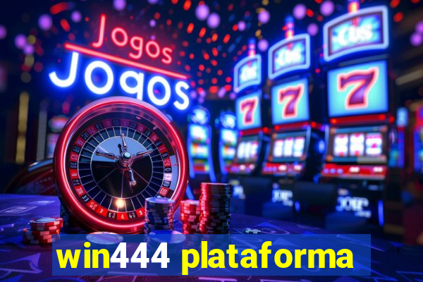 win444 plataforma